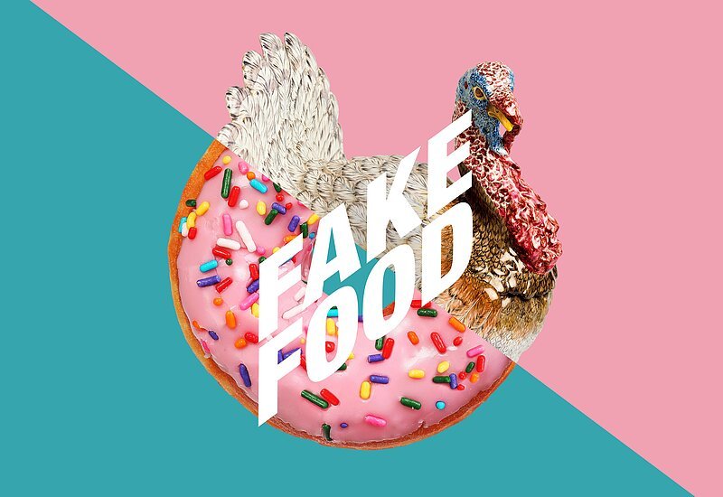 Ausstellung Fake Food - Essen zwischen Schein und Sein